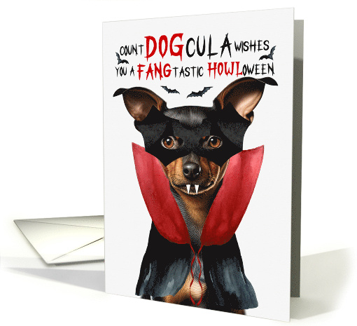 Min Pin Dog Funny Halloween Count DOGcula card (1812156)