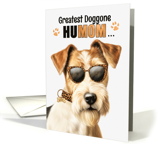 Mother's Day Wire Fox Terrier Dog Greatest HuMOM Ever card (1812646)