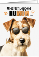 Mother’s Day Wire Fox Terrier Dog Greatest HuMOM Ever card