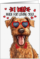Valentine’s Day Irish Terrier Dog I Was Made for Loving You card