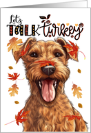 Thanksgiving Irish Terrier Dog Let’s Talk Turkey card