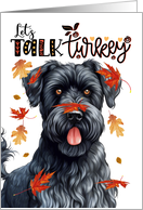 Thanksgiving Kerry Blue Terrier Dog Let’s Talk Turkey card