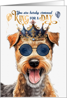 Birthday Lakeland Terrier Dog Funny King for a Day card