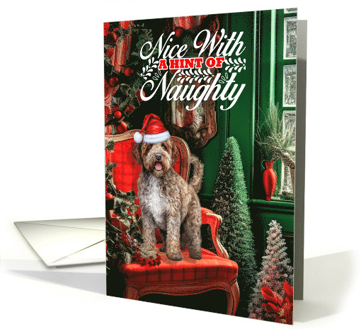 Lagotto Romagnolo Christmas Dog Nice with a Hint of Naughty card