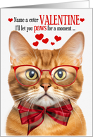 Ginger Tabby Cat Valentine’s Day with Feline Humor card