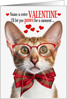 Bi Color Oriental Shorthair Cat Lover Valentine’s Day Feline Humor card