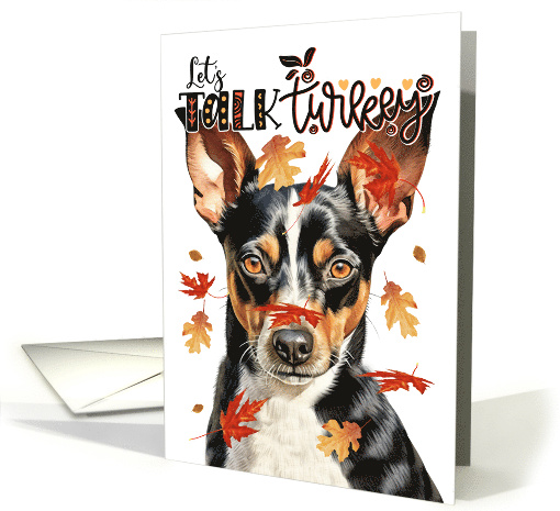 Thanksgiving Rat Terrier Dog Let's Talk Turkey card (1814996)
