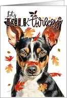Thanksgiving Rat Terrier Dog Let’s Talk Turkey card
