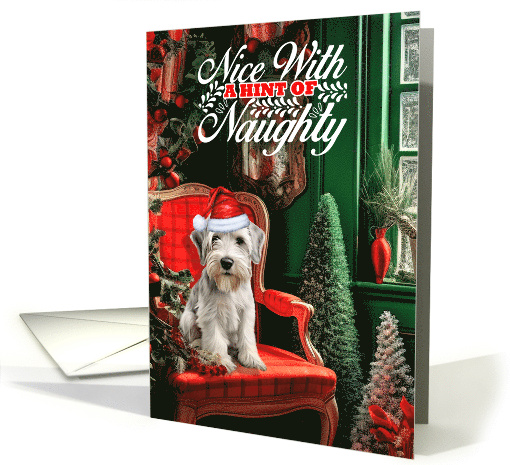 Sealyham Terrier Christmas Dog Nice with a Hint of Naughty card