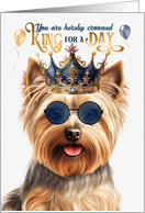 Birthday Silky Terrier Dog Funny King for a Day card