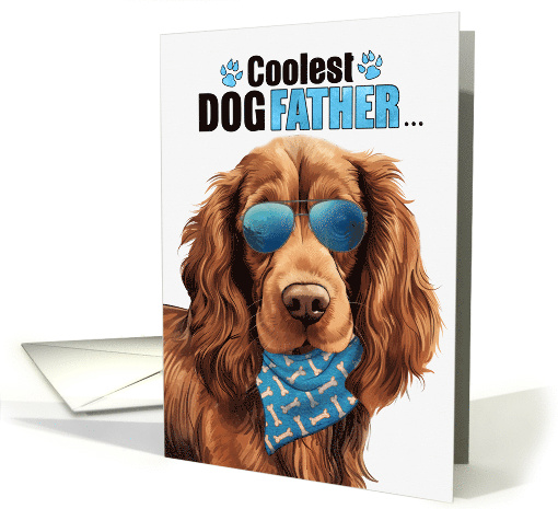 Father's Day Sussex Spaniel Dog Coolest Dogfather Ever card (1817932)