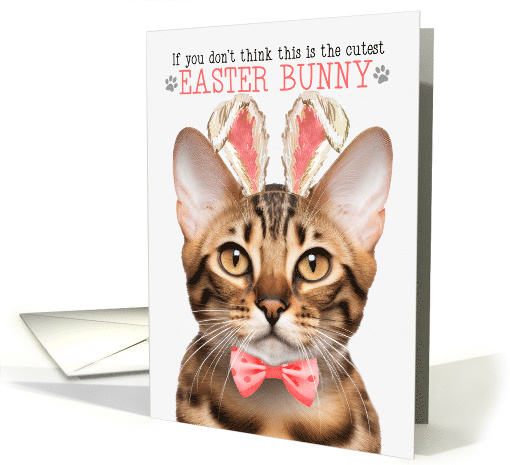 Bengal Cat Cutest Easter Bunny Funny Kitty Puns card (1818140)
