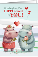 Goddaughter HIPPOtized By You Cute Hippopotamus Valentine’s Day card