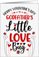 Godfather’s Little Love Bug Valentine for Godchildren with Ladybugs card