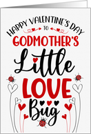 Godmother’s Little Love Bug Valentine for Godchildren with Ladybugs card