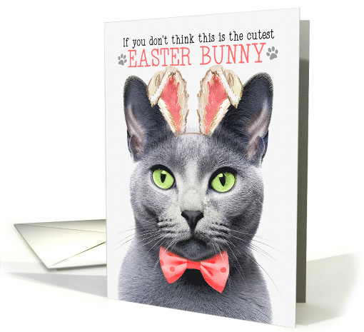 Russian Blue Cat Cutest Easter Bunny Kitty Puns card (1819678)