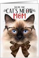 Birman Cat Mom on Mother’s Day with Cat’s Meow Humor card
