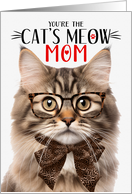 Fluffy Tri Color Cat Mom on Mother’s Day with Cat’s Meow Humor card