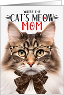 Brown Norwegian Forest Cat Mom Mother’s Day Cat’s Meow Humor card