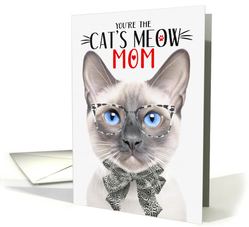 Lilac Point Siamese Cat Mom Mother's Day Cat's Meow Humor card