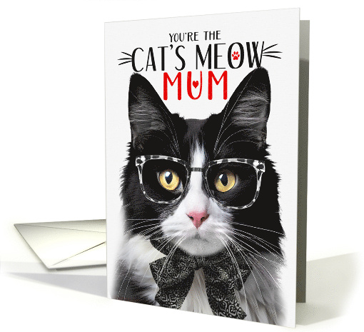 Black and White Tuxedo Cat MUM on Mother's Day Cat's Meow Humor card