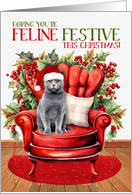 Chartreux Gray Christmas Cat FELINE FESTIVE card