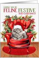 Gray Longhair Fluffy Christmas Cat FELINE FESTIVE card