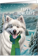 American Eskimo Dog Yappy HOWLidays in a Winter Scarf card