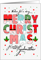 for Godmother Merry Christmas Decorated Lettering card