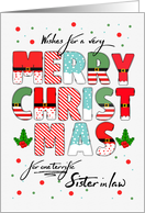 for Sister in Law Merry Christmas Decorated Lettering card
