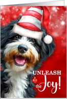 Bernedoodle Dog Funny Christmas Pet Lover Unleash the Joy card