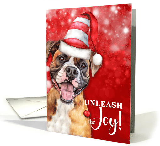 Boxer Dog Funny Christmas Pet Lover Unleash the Joy card (1866378)