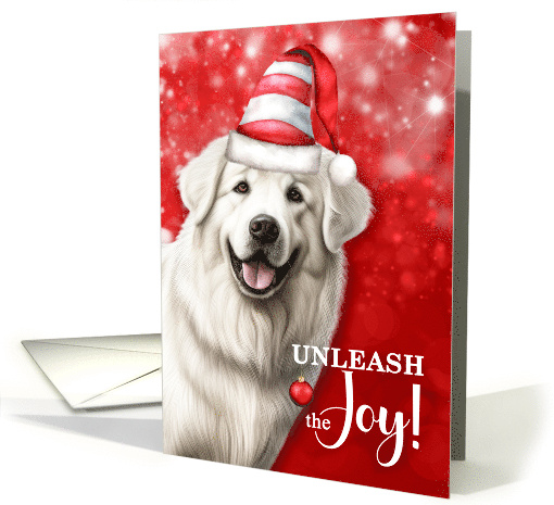 Great Pyrenees Funny Christmas Dog Unleash the Joy card (1868006)