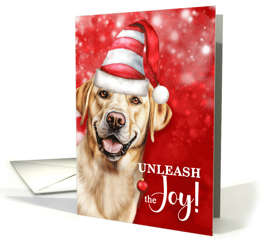 Yellow Labrador Retriever Funny Christmas Dog Unleash the Joy card