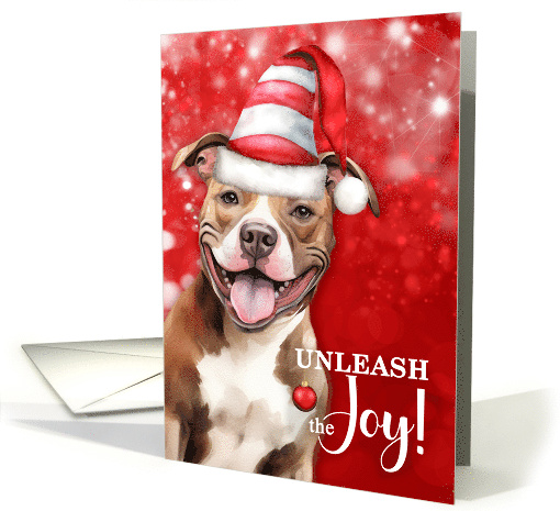 Pit Bull Funny Christmas Dog Unleash the Joy card (1868988)