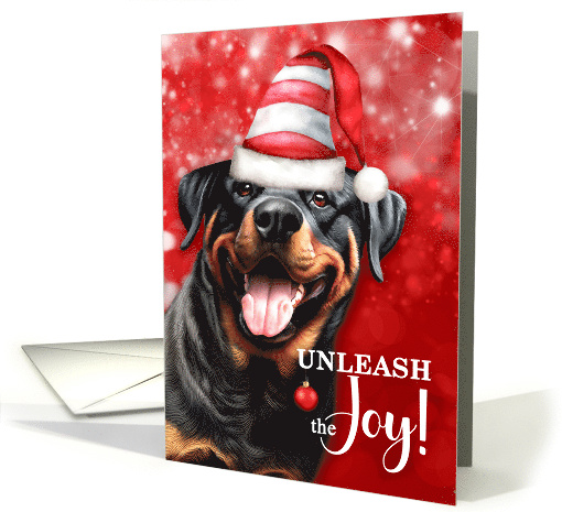 Rottweiler Dog Funny Christmas Pet Lover Unleash the Joy card