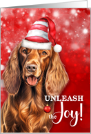 Irish Setter Dog Funny Christmas Pet Lover Unleash the Joy card