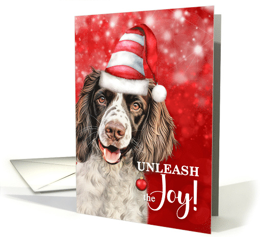 Springer Spaniel Dog Funny Christmas Unleash the Joy card (1869754)