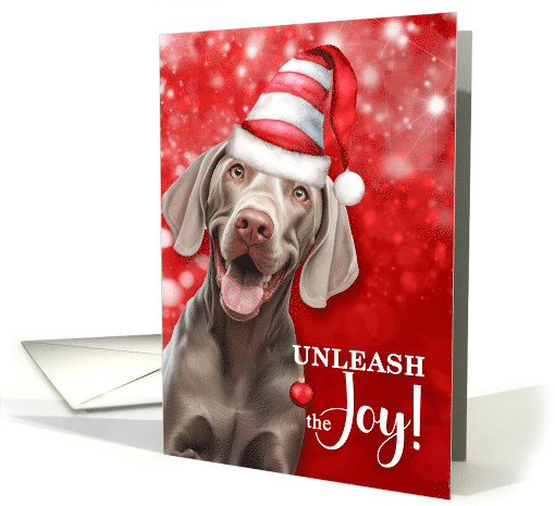 Weimaraner Dog Funny Christmas Unleash the Joy card (1870110)