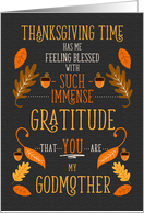 for Godmother Thanksgiving Immense Gratitude for You card