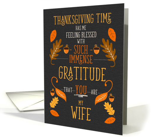 for Wife Thanksgiving Immense Gratitude for You card (1873652)