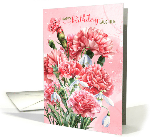 for Daughter Birthday Pink Carnations with Snowdrops card (1884146)