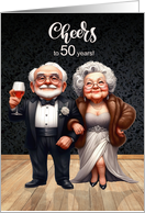 50th Wedding Anniversary Funny Old Couple Cheers to the Years