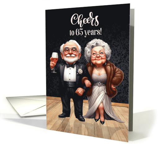 Grandparents 65th Wedding Anniversary Funny Old Couple Cheers card