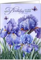 For Teacher’s Birthday Purple Iris with Butterflies card