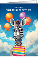 Birthday Zebra MANE Event with Balloons and Gift Bag card
