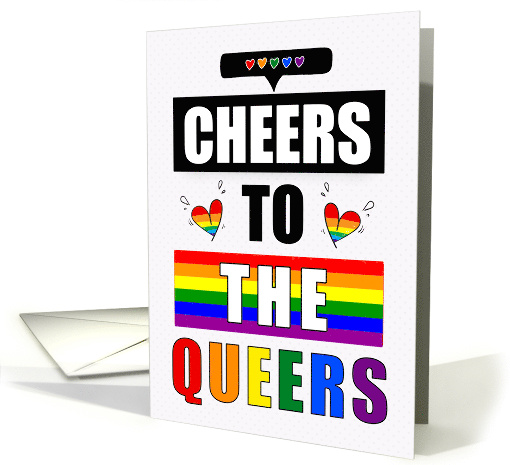 Gay Wedding Cheers to the Queers LGBTQ Rainbow card (1900582)