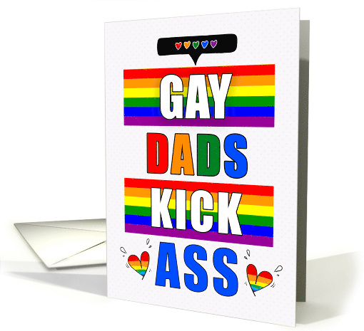 Gay Dads Kick Ass Father's Day Funny LGBTQ Rainbow card (1904622)