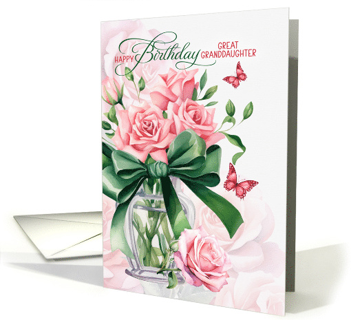 for Great Granddaughter's June Birthday Pink Roses with... (1906394)