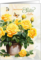 for Sister Graduation Congratulations Pot of Yellow Roses card